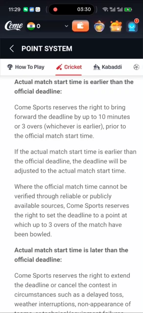 COME Point System स्क्रीन पर चुना गया Cricket टैब और मैच की समय-सीमा की शर्तें