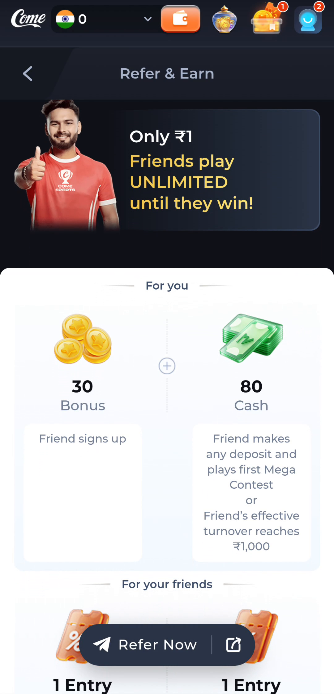 COME reward conditions: 30 Bonus for friend sign-up and 80 Cash after qualifying activity