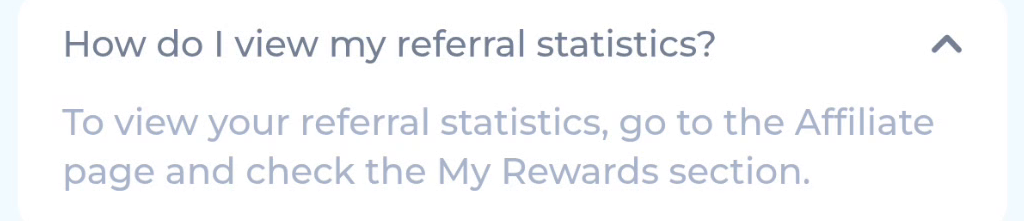 COME referral statistics FAQ pointing to Affiliate and My Rewards